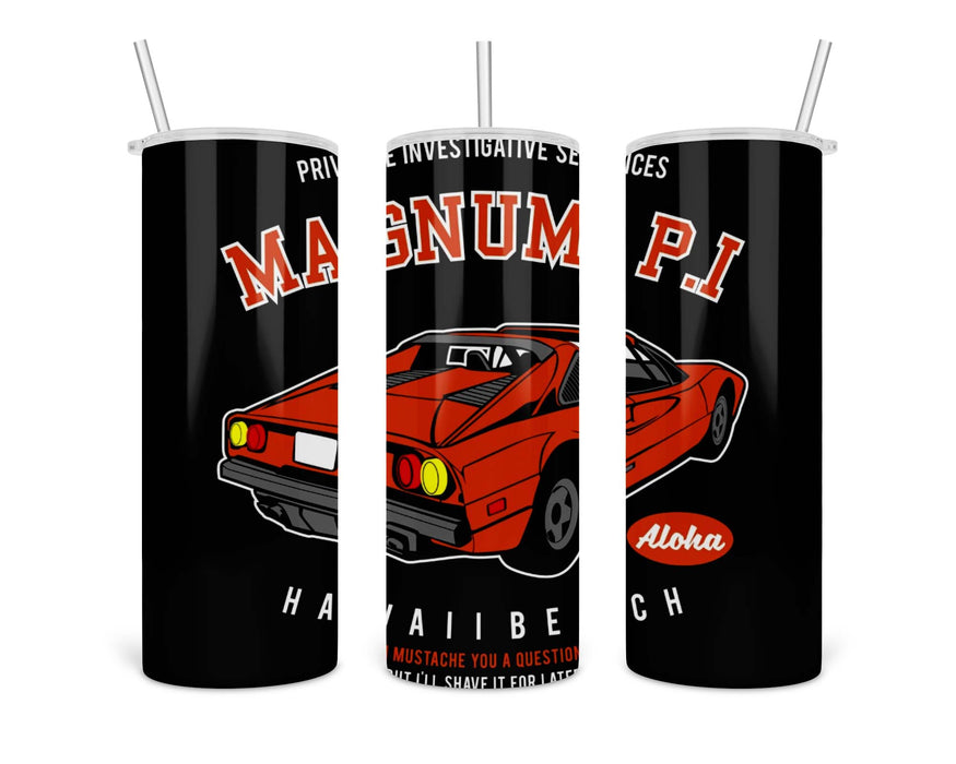 Magnum P I Double Insulated Stainless Steel Tumbler