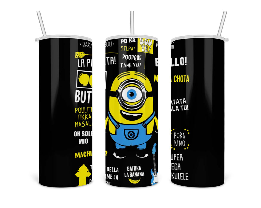 Minion Famous Quotes Double Insulated Stainless Steel Tumbler