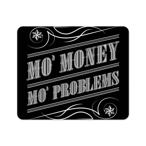 Mo Money Mouse Pad