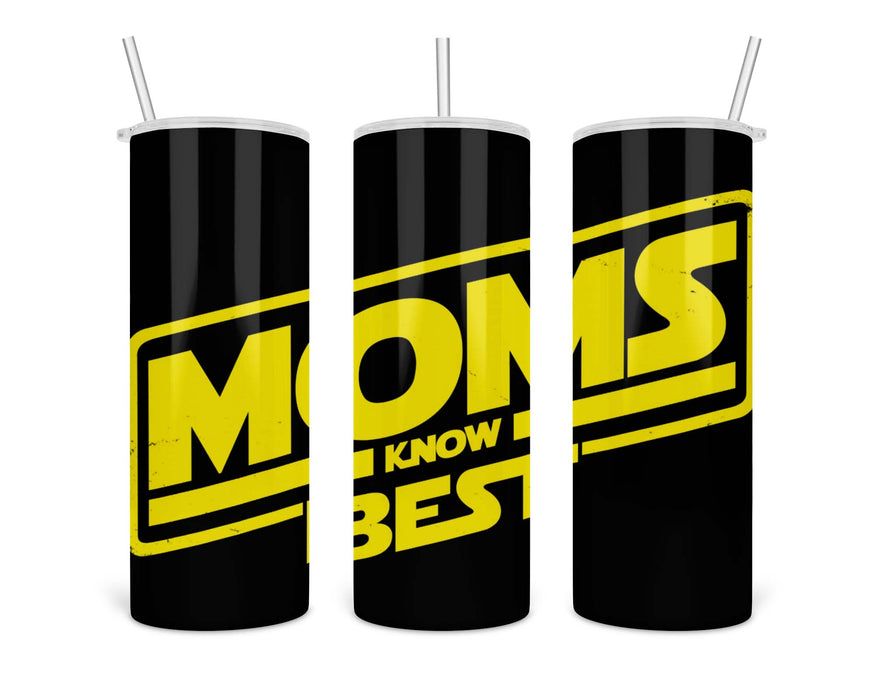 Moms Know Best Double Insulated Stainless Steel Tumbler