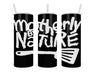 Motherly By Nature Double Insulated Stainless Steel Tumbler