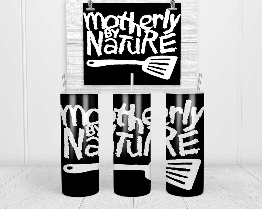 Motherly By Nature Double Insulated Stainless Steel Tumbler