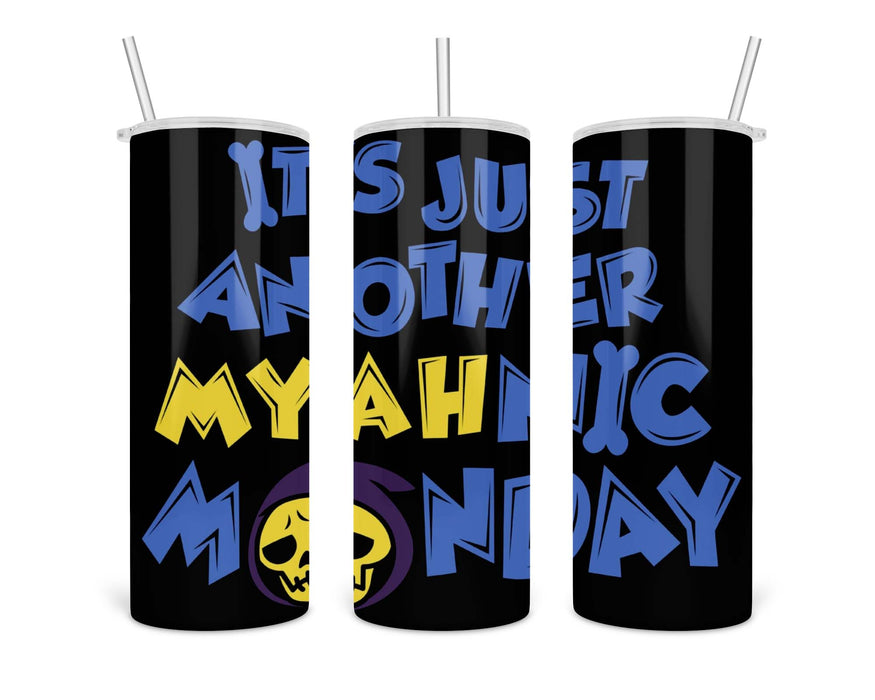 Myhanic Monday Double Insulated Stainless Steel Tumbler