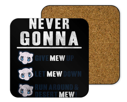 Never Gonna Give Mew Up Coasters