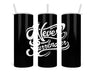 Never Surrender Double Insulated Stainless Steel Tumbler