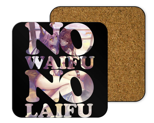 No Waifu Laifu Coasters