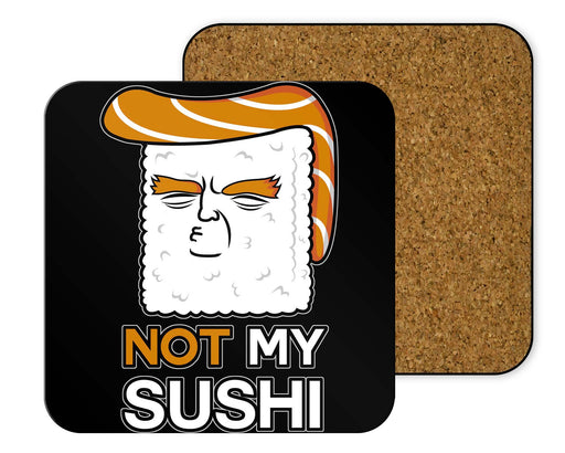 Not My Sushi Coasters
