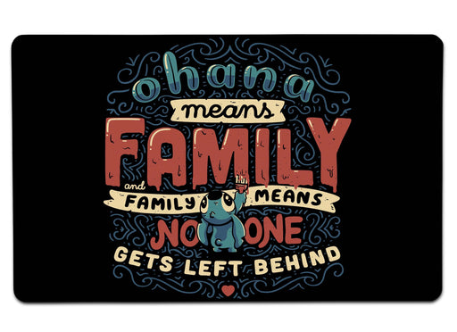 Ohana Means Family Large Mouse Pad