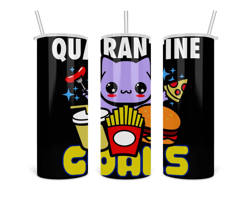 Quarantine Goals Double Insulated Stainless Steel Tumbler