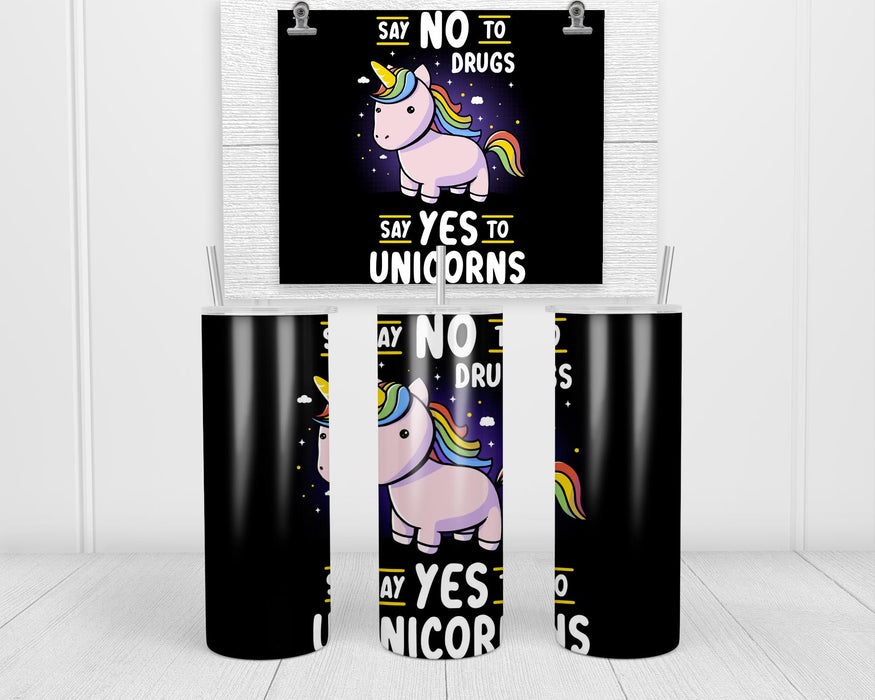 Say No To Drugs Double Insulated Stainless Steel Tumbler