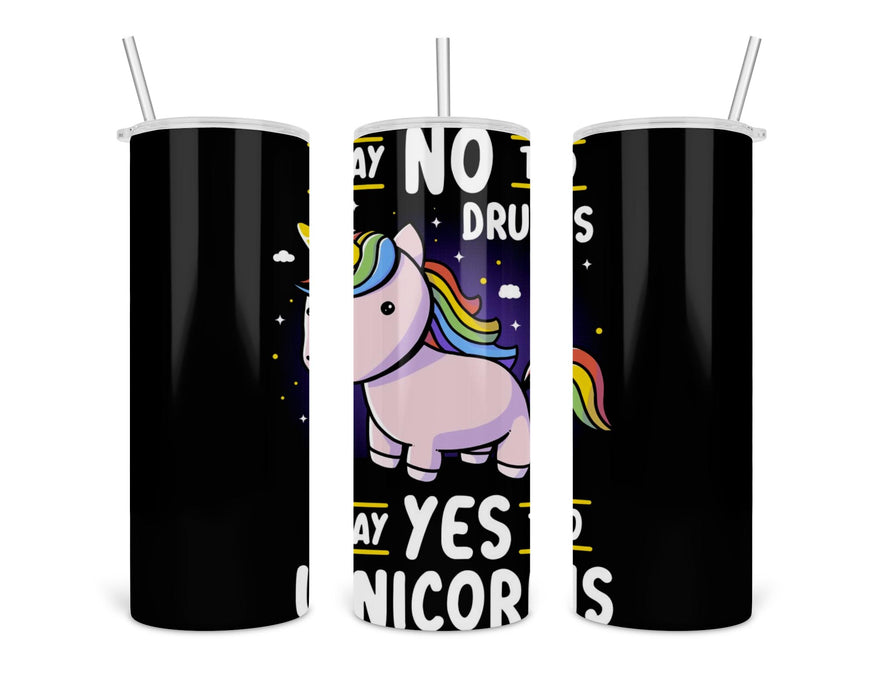 Say No To Drugs Double Insulated Stainless Steel Tumbler