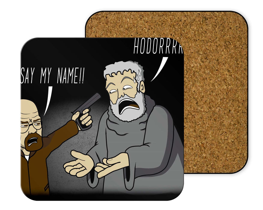 Say My Name!! Coasters