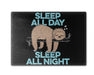 Sleep All Day Night Cutting Board