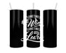 Sometimes You Win Learn Double Insulated Stainless Steel Tumbler