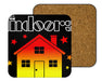 Stay Indoors Coasters