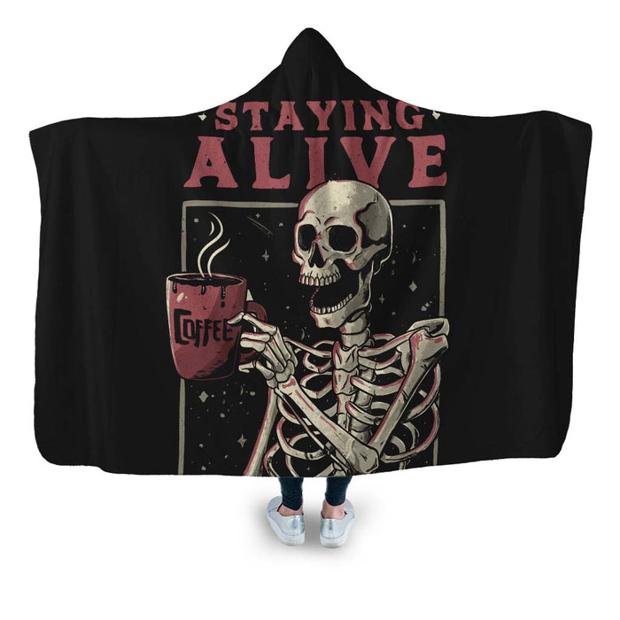 Stayling Alive Hooded Blanket