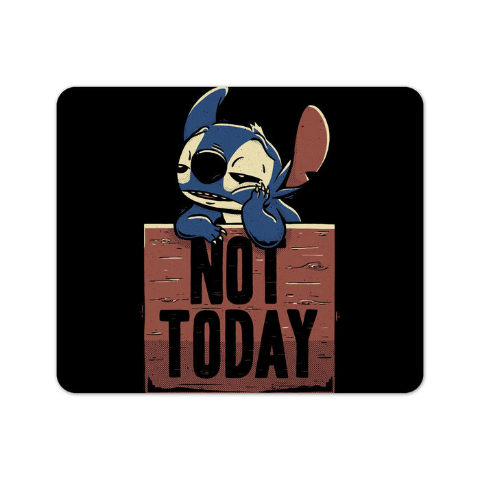 Stitch Not Today Mouse Pad