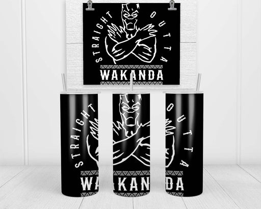 Straight Outta Wakanda Double Insulated Stainless Steel Tumbler
