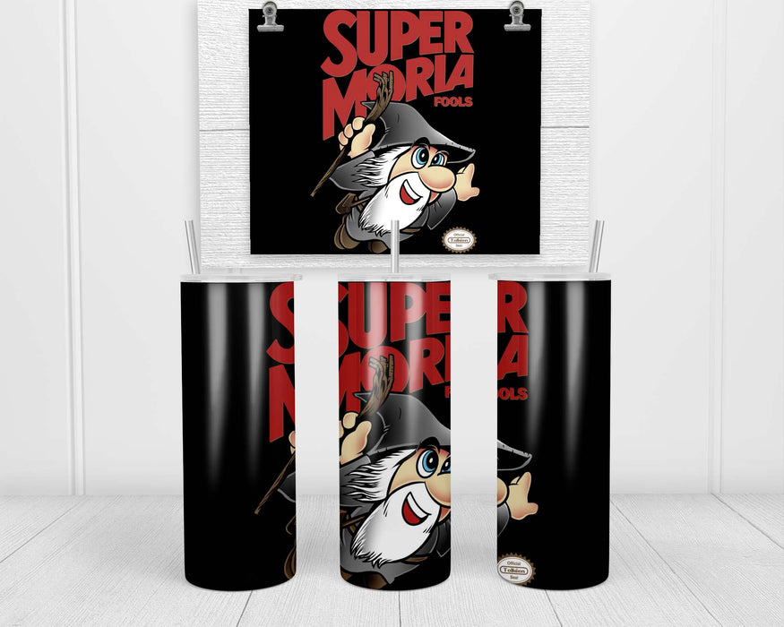Super Moria Fools Double Insulated Stainless Steel Tumbler