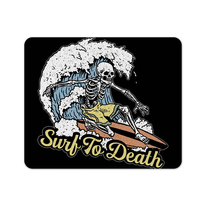 Surf To Death Mouse Pad
