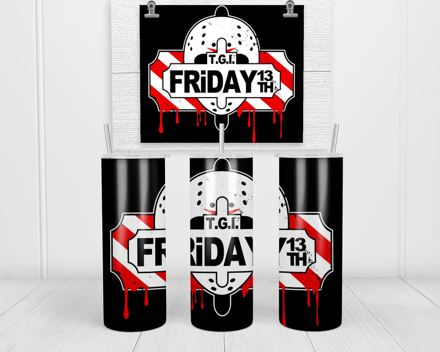 TGIF13TH Double Insulated Stainless Steel Tumbler