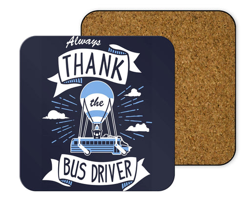 Thank the Bus Driver Coasters