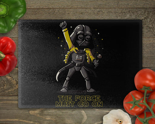 The Force Must To Go On Cutting Board