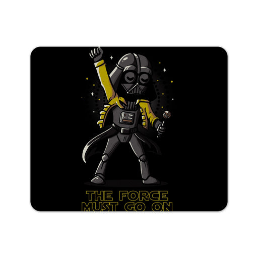 The Force Must To Go On Mouse Pad