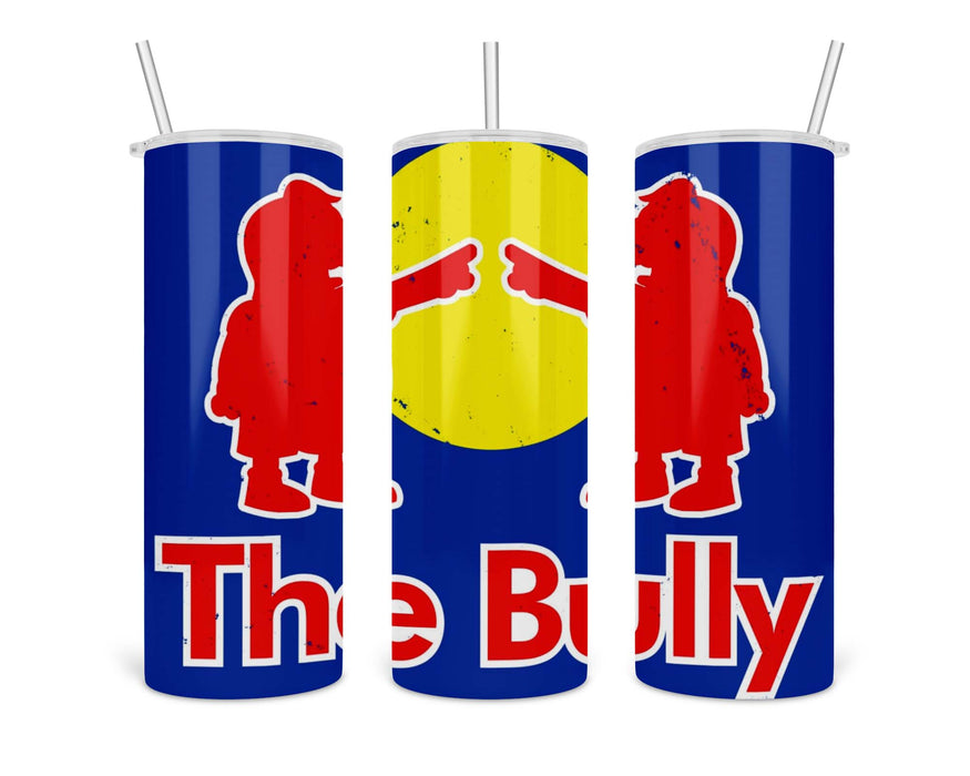The Bully Double Insulated Stainless Steel Tumbler