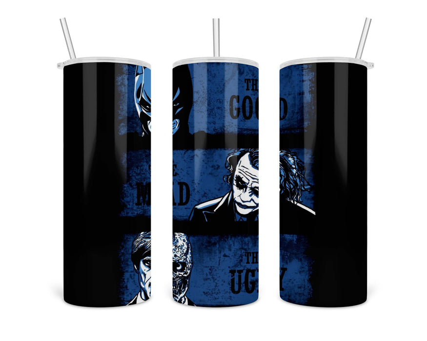 The Good Mad And Ugly Double Insulated Stainless Steel Tumbler
