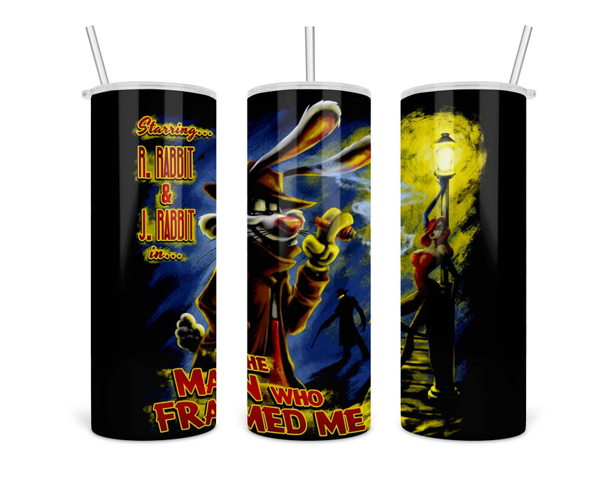 The Man Who Framed Me Double Insulated Stainless Steel Tumbler