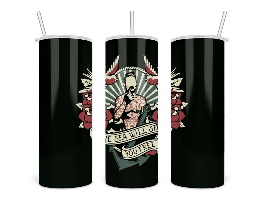 The Sea Will Set You Free Double Insulated Stainless Steel Tumbler