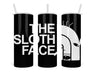 The Sloth Face Double Insulated Stainless Steel Tumbler