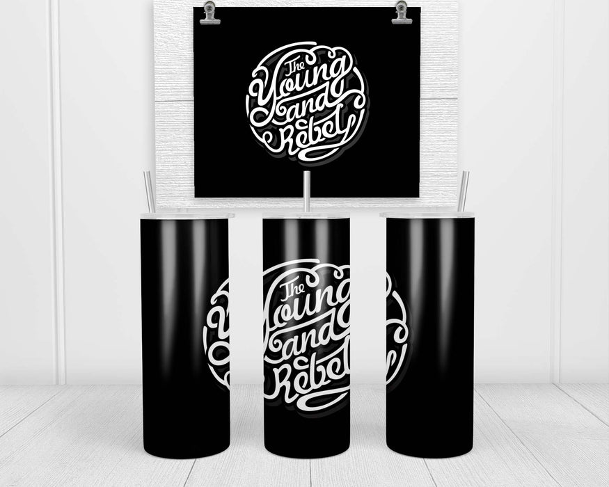The Young And Rebel Double Insulated Stainless Steel Tumbler