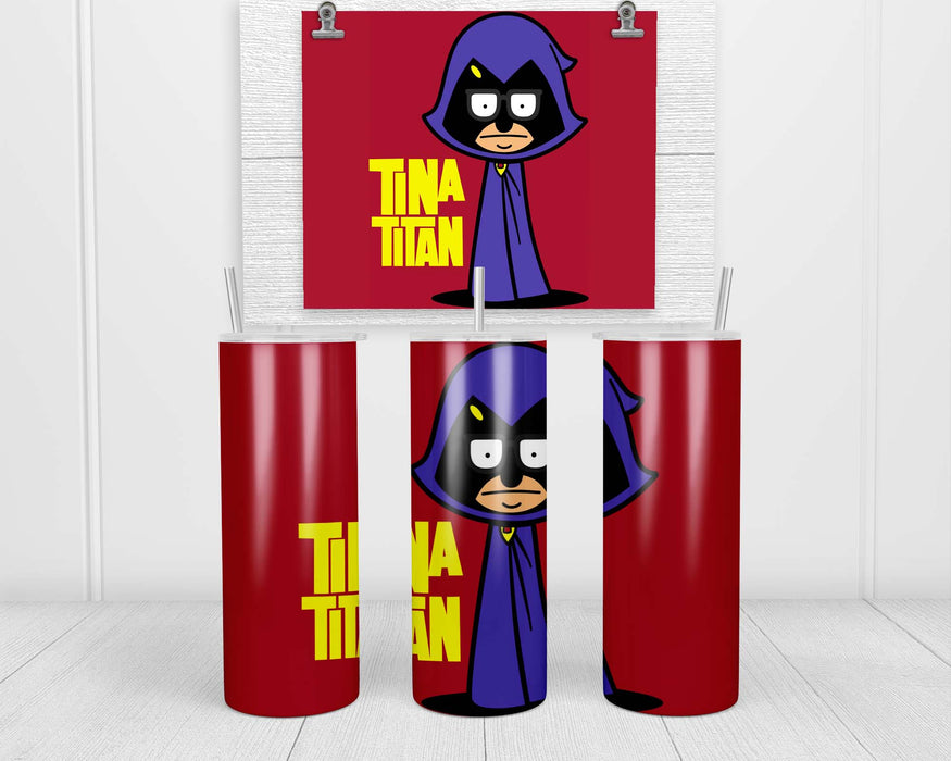 Tina Titan Double Insulated Stainless Steel Tumbler