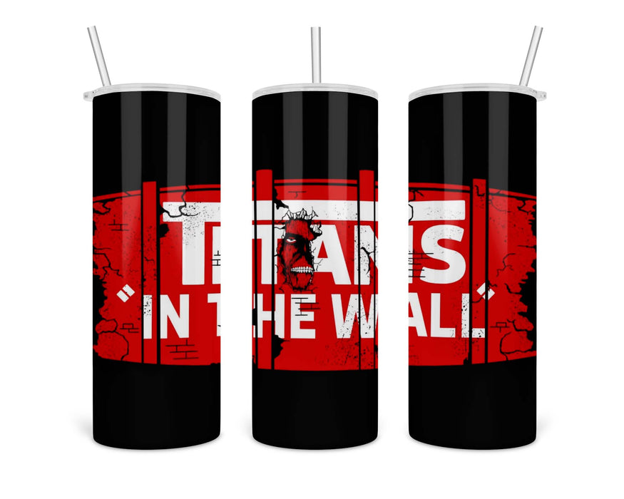Titans In The Wall Tumbler