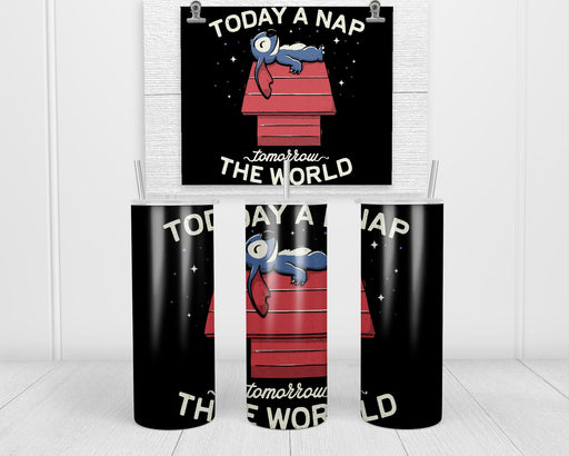 Today A Nap Tomorrow The World Double Insulated Stainless Steel Tumbler