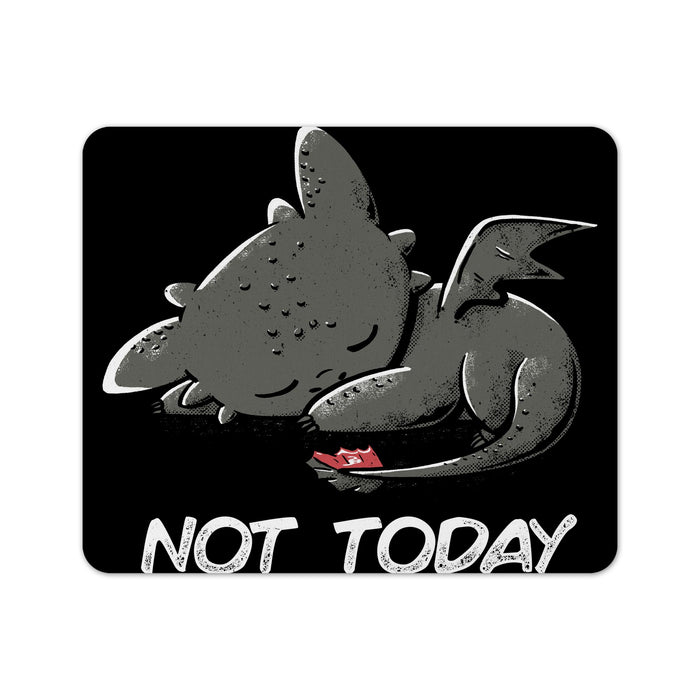 Tothless Not Today Mouse Pad