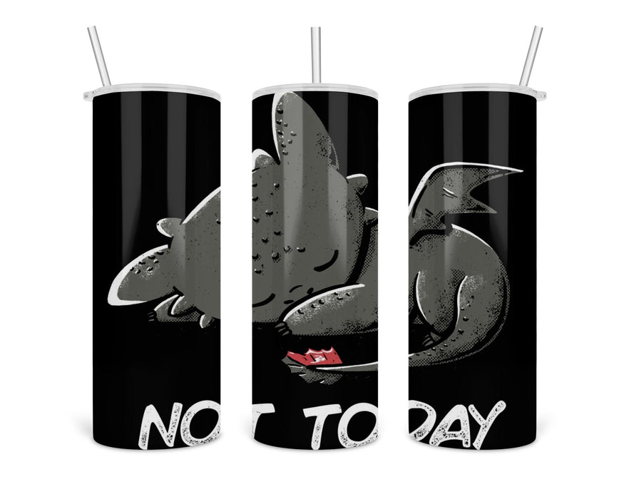 Tothless Not Today Double Insulated Stainless Steel Tumbler