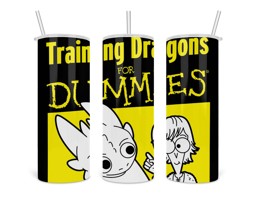 Training Dragons For Dummies Double Insulated Stainless Steel Tumbler