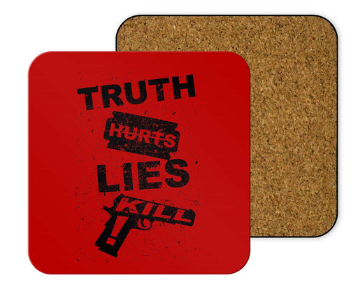 Truth Hurts Coasters