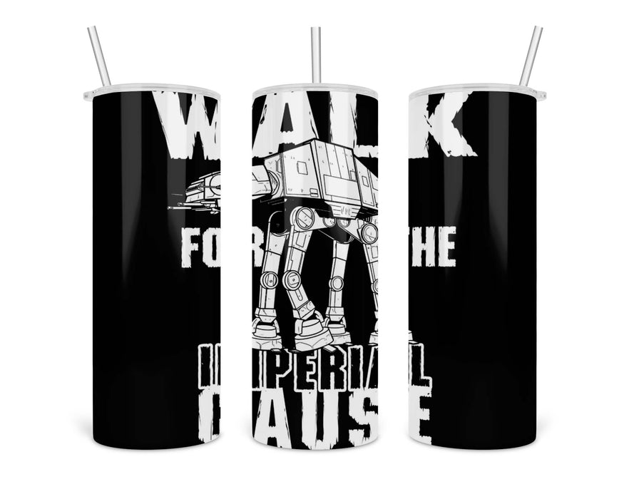 Walk For The Imperial Cause Double Insulated Stainless Steel Tumbler