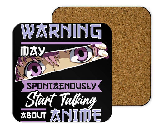 Warning May Start Talking About Anime Coasters