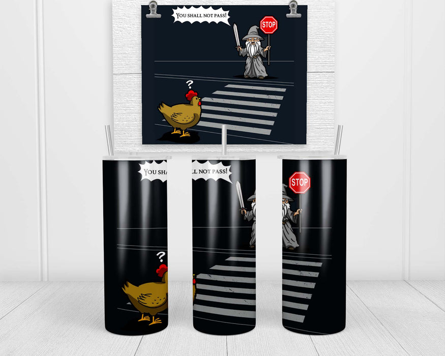 Why The Chicken Could Not Cross Road Double Insulated Stainless Steel Tumbler