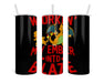 Workin My Ember Into Blaze Double Insulated Stainless Steel Tumbler