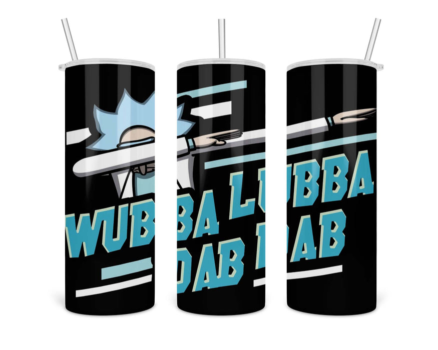 Wubba Lubba Dab Double Insulated Stainless Steel Tumbler