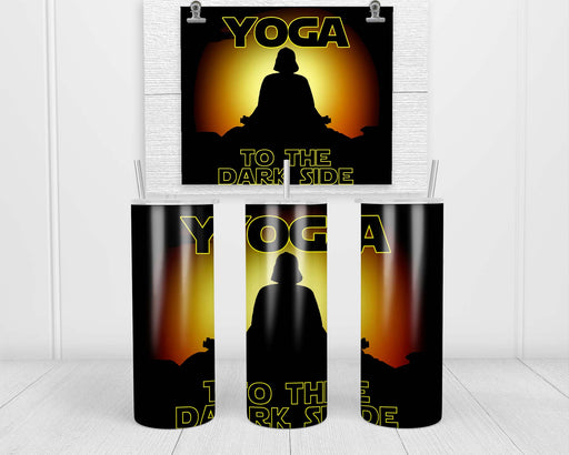 Yoga To The Dark Side Double Insulated Stainless Steel Tumbler