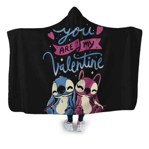 You Are My Valentine Hooded Blanket