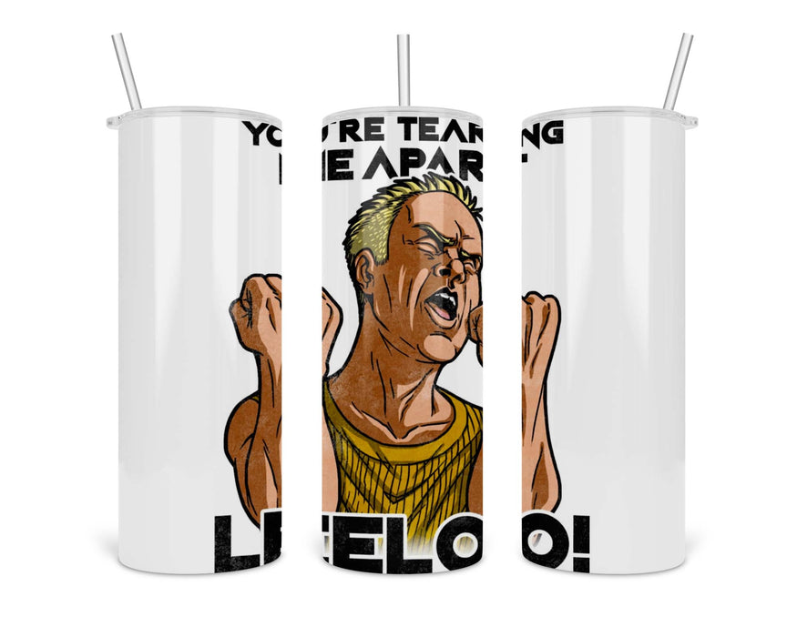 Youre Tearing Me Apart Leeloo2 Double Insulated Stainless Steel Tumbler