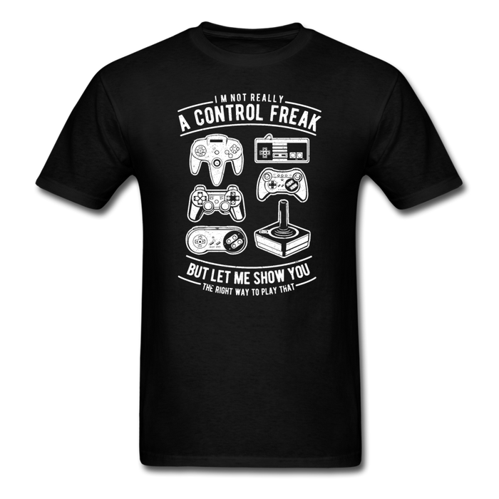 A Control Freak Unisex Classic T-Shirt - black / S
